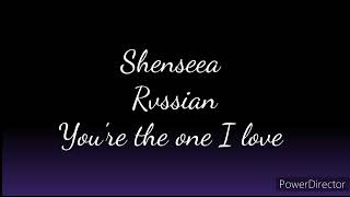 Shenseea, Rvssian - You're The One I Love (Lyrics)