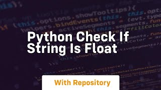 python check if string is float