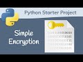 Simple Encryption | Python Starter Project
