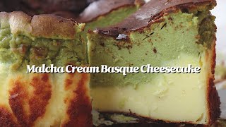 말차 덕후를 위한 레시피 💚 말차 크림 바스크 치즈케이크 만들기 : Matcha \u0026 Cream Basque Cheesecake | 도킹