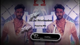 Jai Jai ShivShankar Popping Mix | WAR | Hrithik Roshan | Tiger Shroff | Dubstep DeCoding Studio |