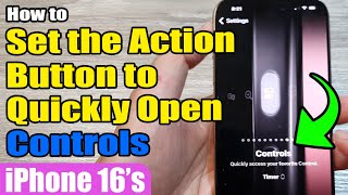 🔘 How to Set the Action Button to Quickly Open Controls on iPhone 16 Pro Max | iOS 18 Guide