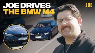 JOE DRIVES | The BMW M4 - The ultimate attainable sports car
