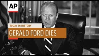 Gerald Ford Dies - 2006 | Today In History | 26 Dec 18