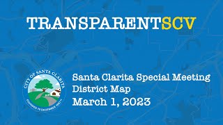 Special City of Santa Clarita Meeting - March 1, 2023