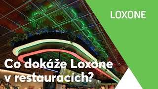 Co dokáže Loxone v restauracích? – Loxone | CZ | 2025 | 4K