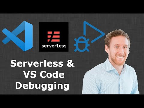 How To Debug Serverless From Within VS Code - YouTube