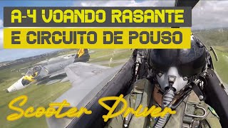 Aproximação rasante para o Break e pouso no A-4 Skyhawk