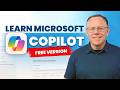 Microsoft Copilot (Free Version) – Complete Tutorial