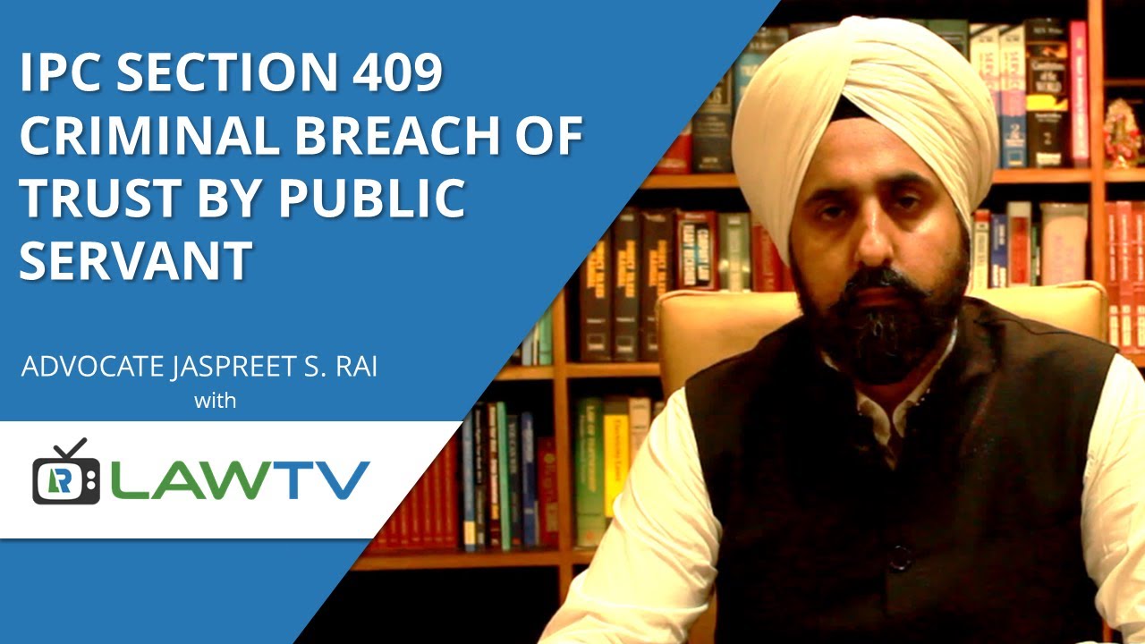 Indian Kanoon - IPC Section 409 Criminal Breach Of Trust By Public ...