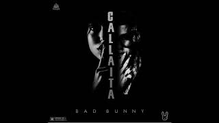 Bad Bunny - Callaita (Audio) ft. Tainy