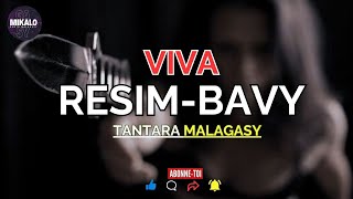 Tantara Gasy - RESIM-BAVY (Tantara indray miseho Viva Radio) #tantara #malagasy #gasymikalo