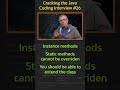 What kind of method can you override? - Cracking the Java Coding Interview