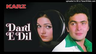 Dard E Dil | Karz | Rishi Kapoor | Tina Ambani | Mohammed Rafi | 80's Hindi Hit Songs@gaanokedeewane