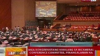 BT: Mga kongresistang kabilang sa bicameral conference committee para sa RH Bill, pinangalanan na