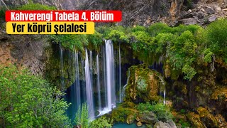 KAHVERENGİ TABELA 4. BÖLÜM /// YER KÖPRÜ ŞELALESİ // MOTOVLOG