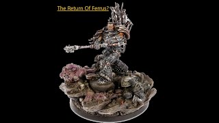 New Primarch Models, The Return Of Ferrus Manus?