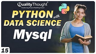 Python and MySQL Database | Data Science with Python Tutorial for Beginners | Session - 15