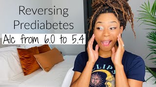 Reversing My Prediabetes Naturally | Lowering A1c