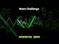 Wave Challenge 2 - Geometry Dash