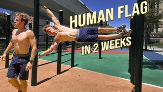 I learned how to do Human flag in just 2 weeks // Challenge