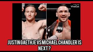 Justin gaethje vs Michael chandler NEXT? #UFC