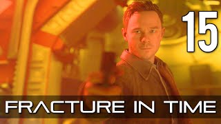 [15] Fracture in Time (Let's Play Quantum Break PC w/ GaLm)