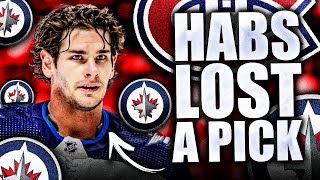 THE HABS JUST LOST A DRAFT PICK… HERE'S WHAT HAPPENED (Montreal Canadiens, Winnipeg Jets News)