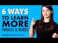 6 Ways to Learn New Greek Words, Phrases & Speak More Greek