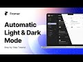 Framer Tutorial: Add Automatic Light and Dark Mode to your site