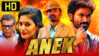 Anek (Anegan) - Dhanush Tamil Action Hindi Dubbed Full Movie | Amyra Dastur, Karthik