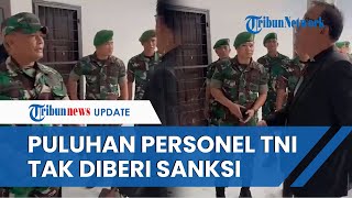 Puluhan Personel TNI yang Geruduk Polrestabes Medan Tak Disanksi, Kodam I Bukit Barisan Buka Suara