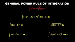 GENERAL POWER RULE OF INTEGRATION || BASIC CALCULUS