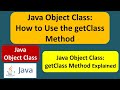 Java Object Class: How to Use the getClass Method | Java Tutorial