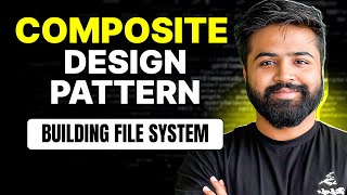 Composite Design Pattern | Build File System (UML & Code) | System Design