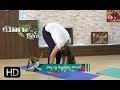 Yoga Class | Hasta Baddha Utkathasanam Counter Asana  | 19th September 2019 | ETV Life