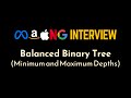 Balanced Binary Tree | Minimum Depth of a Binary Tree | LeetCode Java | Geekific