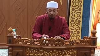 KULIAH MAGHRIB SETIAP SELASA -YG BERBAHAGIA USTAZ HJ MUHAMMAD SYAHIR BIN ISMAIL