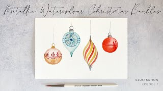 Metallic Watercolour Christmas Baubles