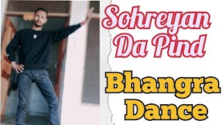 Sohreyan Da Pind | Bhangra Dance |Gurnam Bhullar | Sargun Mehta/New Punjabi Song 2022 |Dance BY Hit
