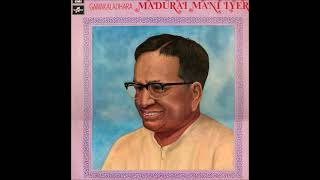 Ganakaladhara Madurai Mani Iyer Columbia – 33ESX 6058