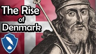 Northern crusades | The rise of Denmark
