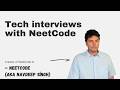 Tech interviews with NeetCode