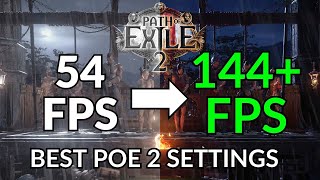 BEST PC Settings for Path of Exile 2 (Highest FPS \u0026 Visibility)