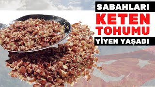 Sabahları 1 Kaşık Keten Tohumu Vücudunuza Bunları Yapıyor | Keten Tohumunun Faydaları Nelerdir?