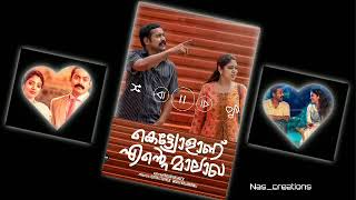 Kettiyolaanu Ente Malakha #Enna Undra Mp3