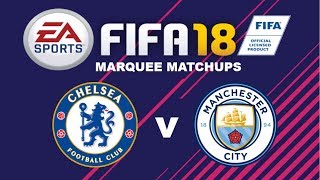 FIFA 18 Marquee Matchups CHELSEA v MAN CITY Squad Builder Challenge - CHEAP METHOD!!!