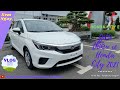 | Mr Ho Hau Vlog 22 | | Giới Thiệu Xe Honda City E Thiết Kế Đẹp Giá Hợp Lý Cảm Giác Lái Tốt |