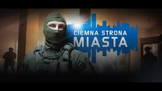 Ciemna strona miasta - Największa fabryka amfetaminy (S01E12)