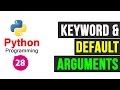 Python Programming Tutorial - Keyword and Default arguments